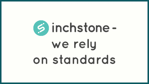 INCHSTONE rely on standards